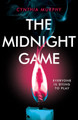 The Midnight Game Cynthia Murphy 9780702318535
