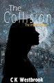 The Collision Ck Westbrook 9781644506226