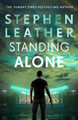Standing Alone: A Matt Standing thriller from the bestselling author of the Spider Shepherd series Stephen Leather 9781529367508