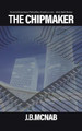 The Chipmaker J B McNab 9780228883715
