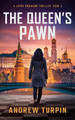 The Queen's Pawn: 2023 Andrew Turpin 9781788750455