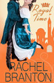 Royal Time by Rachel Branton