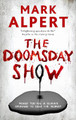 The Doomsday Show Mark Alpert 9781448309665