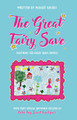The Great Fairy Save by Maggie Smart