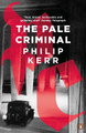 The Pale Criminal by Philip Kerr