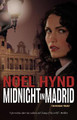 Midnight in Madrid by Noel Hynd