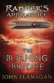 The Burning Bridge (Ranger's Apprentice Book 2) by John Flanagan