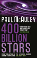 400 Billion Stars Paul McAuley 9780575090033
