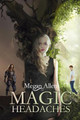 Magic Headaches by Megan Allen