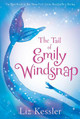The Tail of Emily Windsnap Liz Kessler 9780763660208