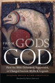 From Gods to God by Avigdor Shinan
