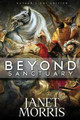Beyond Sanctuary Janet Morris (IBPA, AMHA) 9780997531084