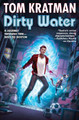 Dirty Water by Diamond Comic Distributors, Inc.
