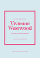 Little Book of Vivienne Westwood by Glenys Johnson