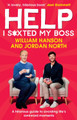 Help I S*xted My Boss by William Hanson