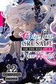 Our Last Crusade or the Rise of a New World, Vol. 12 (Light Novel) by Kei Sazane