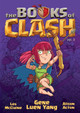 The Books of Clash Volume 2: Legendary Legends of Legendarious Achievery Gene Luen Yang 9781250816283