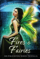 Fires & Fairies Kristin D Van Risseghem 9781943207459