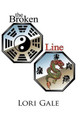 The Broken Line Lori Gale 9781481712613