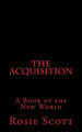 The Acquisition by Rosie Scott