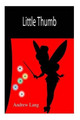 Little Thumb by Unknown Author