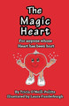 The Magic Heart Tricia O'Neill-Politte 9781621376019
