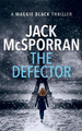 The Defector by Jack McSporran