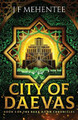 City of Daevas by J F Mehentee