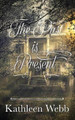 The Past Is Present by Kathleen Webb
