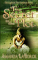 The Secret in the Plot by Amanda J Laborde