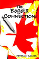 The Bogota Connection by Peter W. Rainier