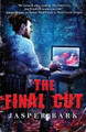 The Final Cut by Jasper Bark