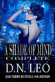 A Shade of Mind Complete Series by D N Leo