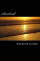 Sunbreak by Rachelle Ciulla