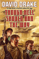 Though Hell Should Bar the Way by DAVID DRAKE