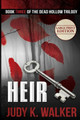 Heir: Large Print Edition Judy K Walker 9781946720139