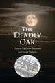 The Deadly Oak by Doreen McEwan-Burrows