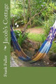 Jacob's Cottage by Frank Fuller