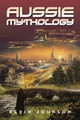 Aussie Mythology Kevin Johnson 9781796008128