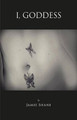 I, Goddess by Jamie Shane