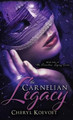 The Carnelian Legacy Cheryl Koevoet 9781458218452
