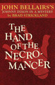 The Hand of the Necromancer by John Bellairs