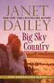 Big Sky Country by Janet Dailey