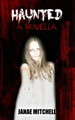 Haunted by Janae Mitchell
