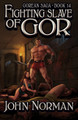 Fighting Slave of Gor by John Norman