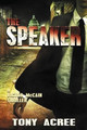 The Speaker by Tony Acree