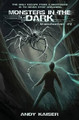 Monsters in the Dark by Andy Kaiser