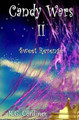 Candy Wars II by R G Cordiner