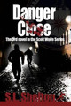 Danger Close by S L Shelton
