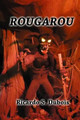 Rougarou by Ricardo S DuBois